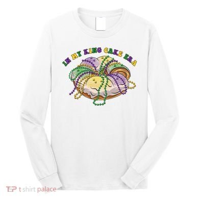 In My King Cake Era Mardi Gras Long Sleeve Shirt