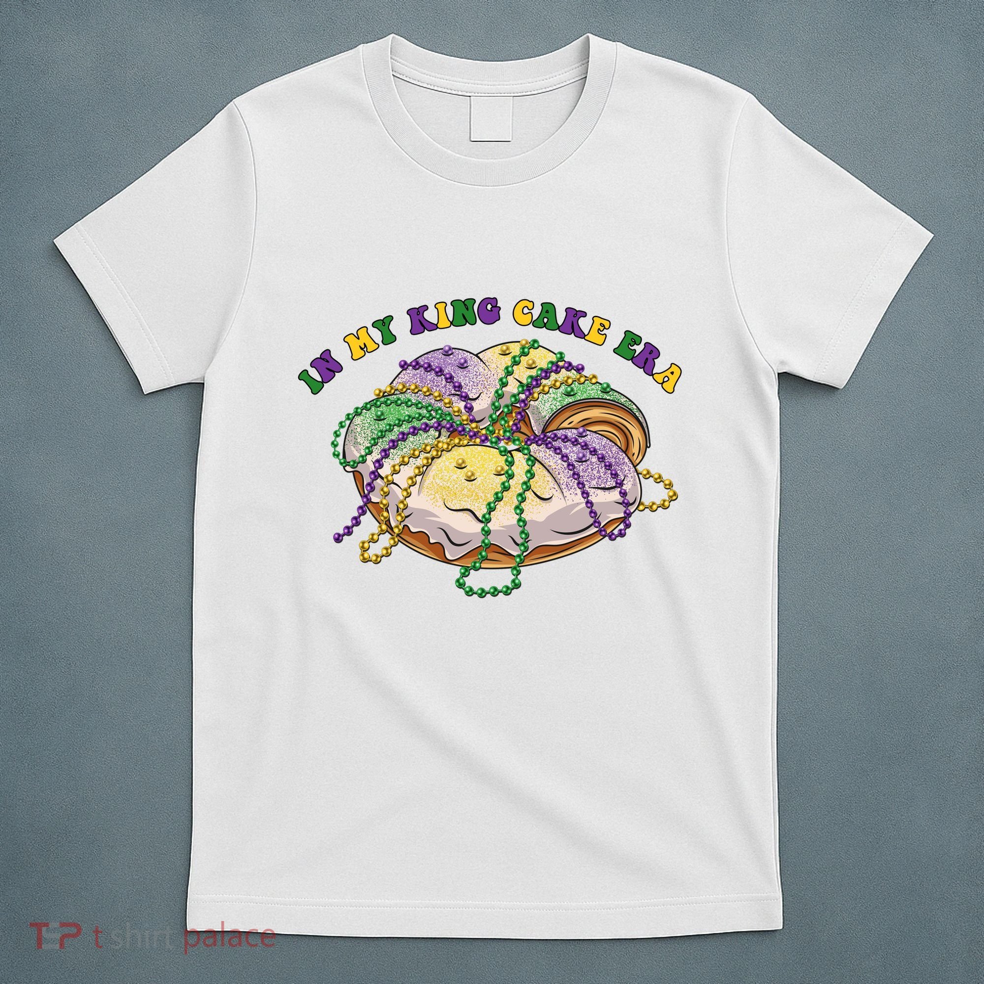 In My King Cake Era Mardi Gras T-Shirt