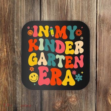 In My Kindergarten Era Retro Back To School Teacher Student Gift Coaster