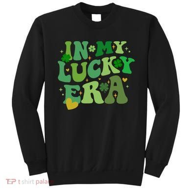In My Lucky Era St Patricks Day Shamrock Sweatshirt