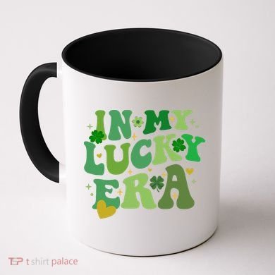 In My Lucky Era St Patricks Day Shamrock Coffee Mug