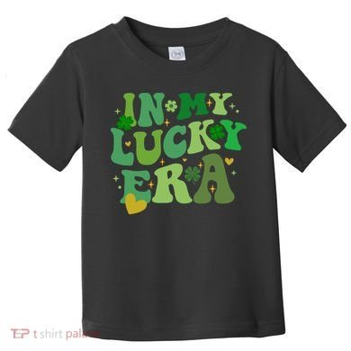 In My Lucky Era St Patricks Day Shamrock Toddler T-Shirt