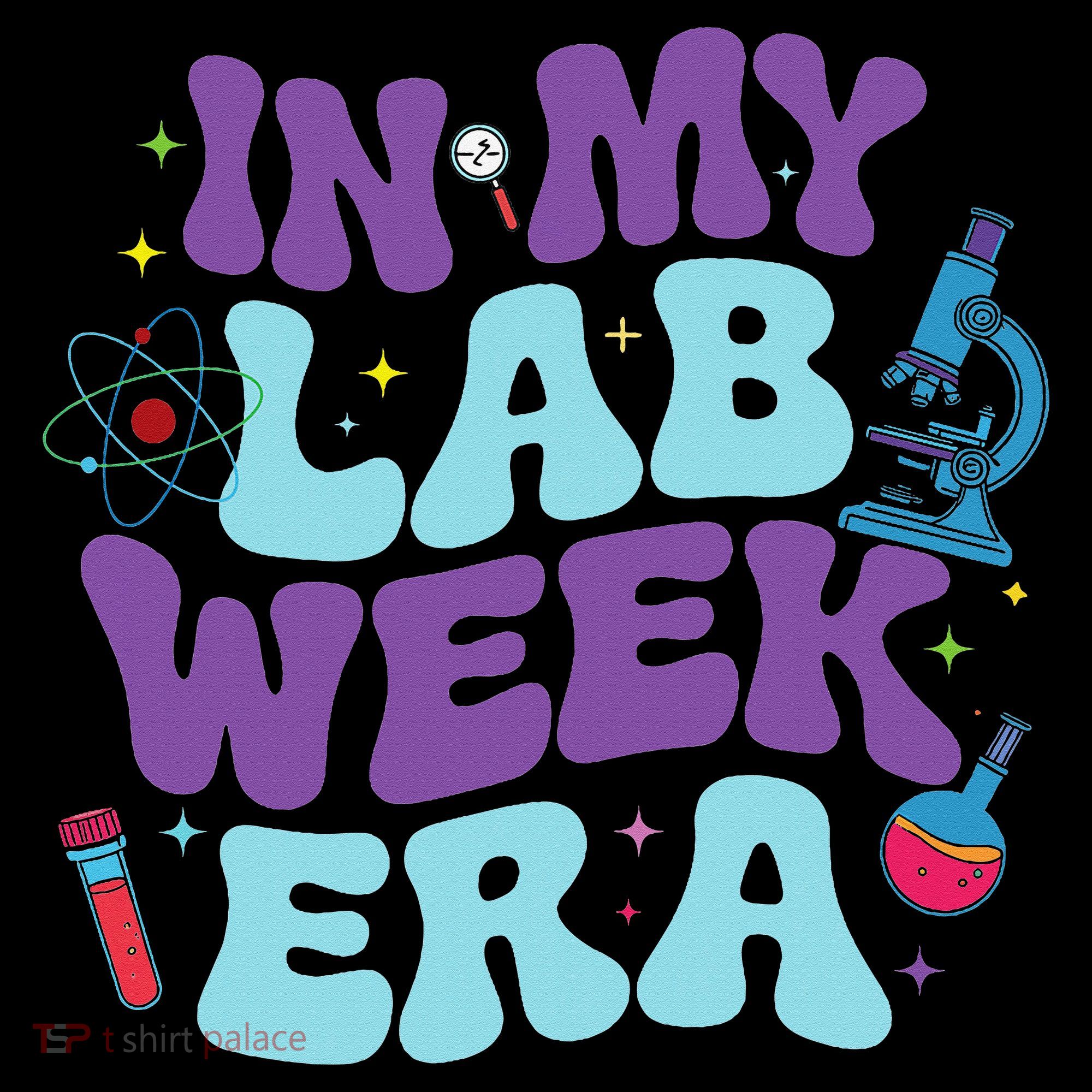 In My Lab Week Era For Teacher Student Lab Week Women Coffee Mug