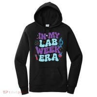 In My Lab Week Era For Teacher Student Lab Week Women Women's Hoodie thumb 0