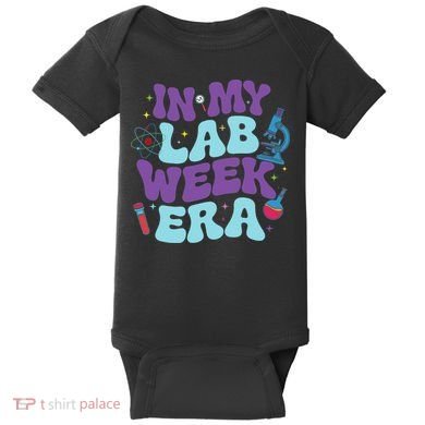 In My Lab Week Era For Teacher Student Lab Week Women Baby Bodysuit