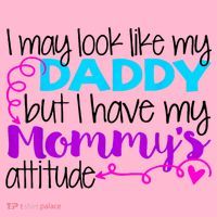 I May Look Like My Daddy But I Have My Mommys Attitude Coaster thumb 2