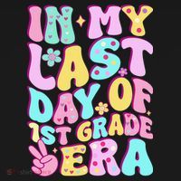 In My Last Day Of First Grade Era Teacher 1st Grade Apron thumb 3
