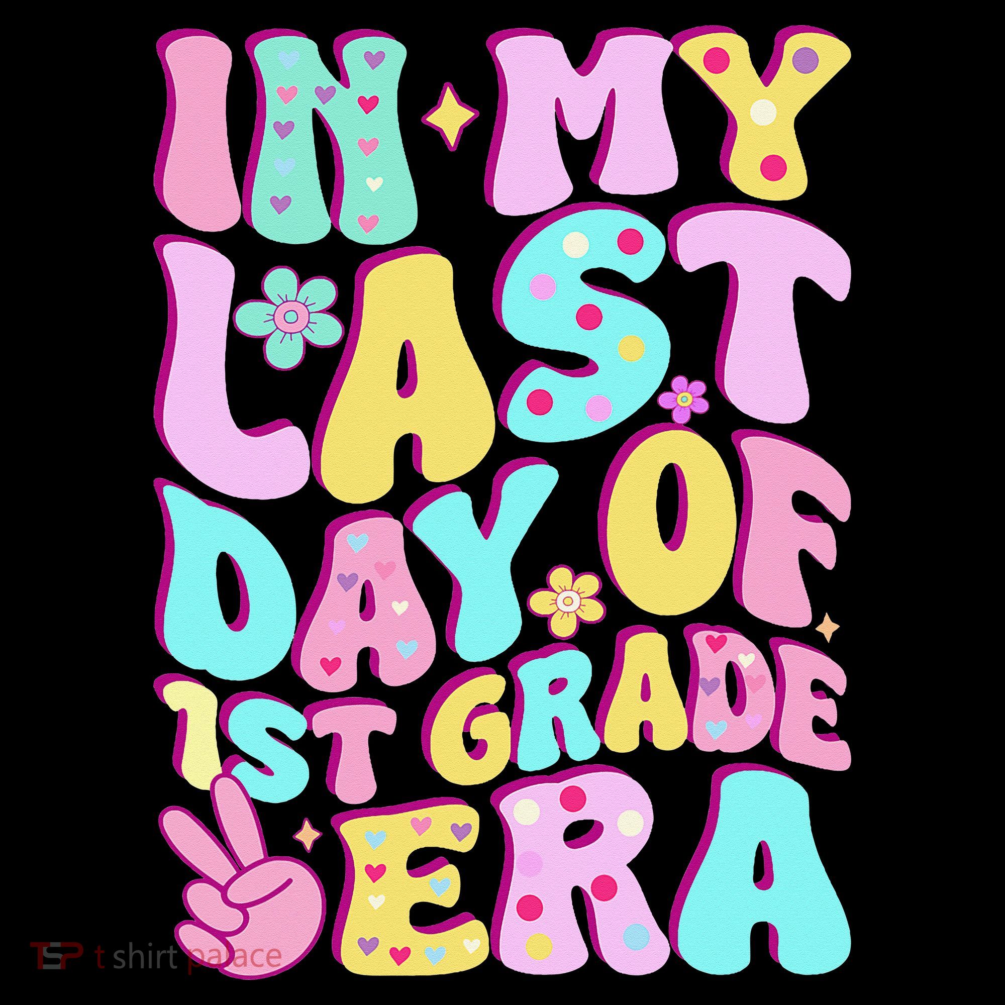In My Last Day Of First Grade Era Teacher 1st Grade Coffee Mug