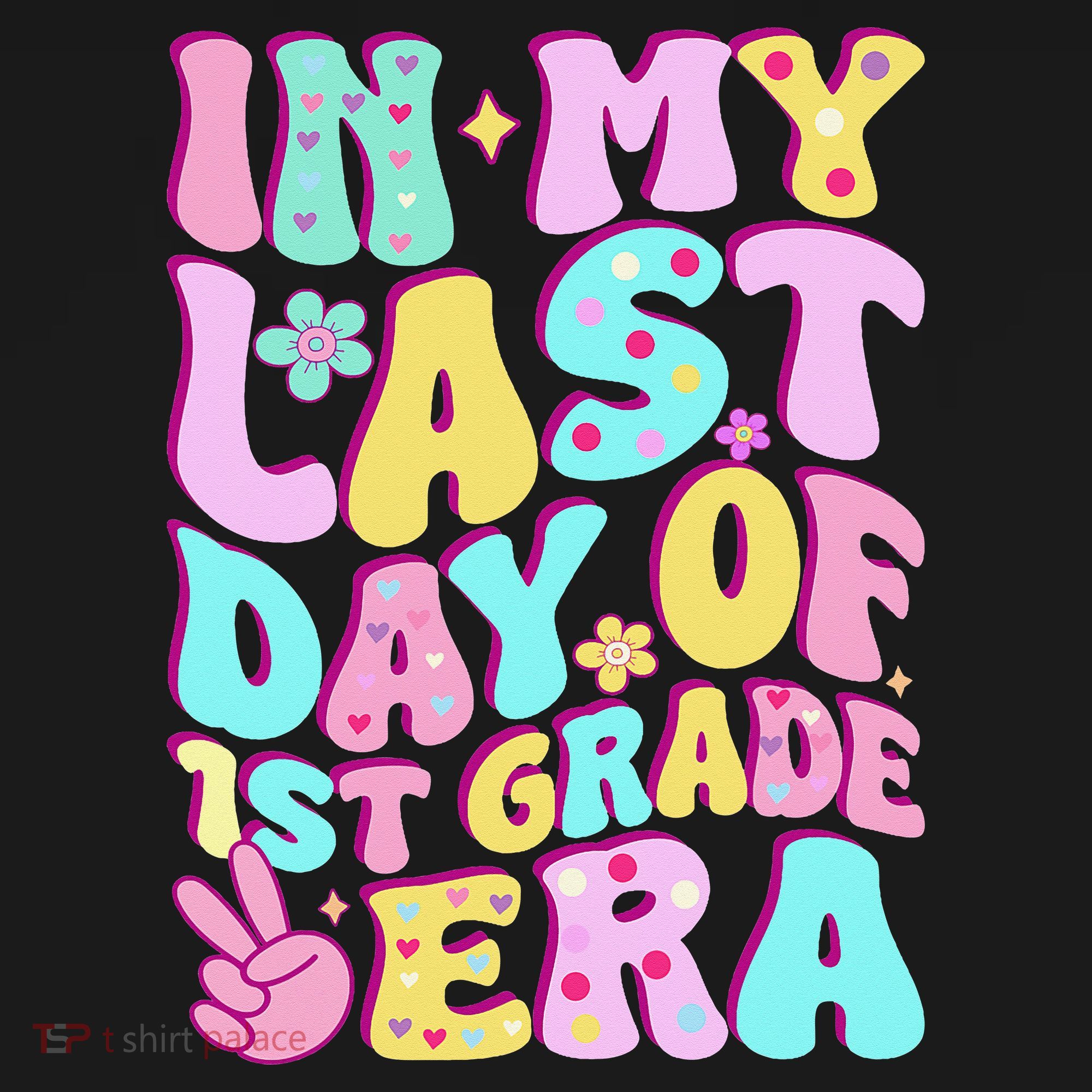 In My Last Day Of First Grade Era Teacher 1st Grade Kids Sweatshirt
