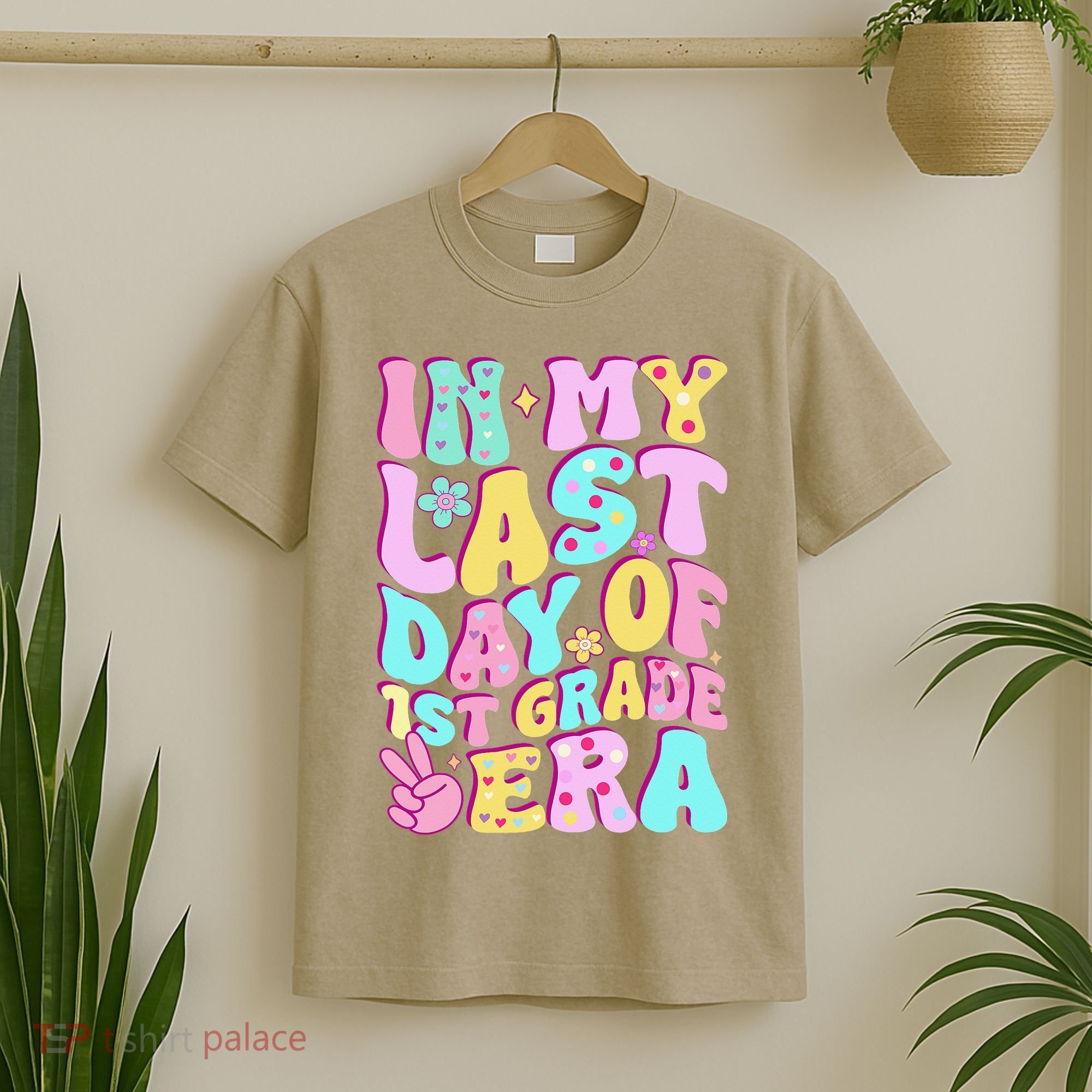 In My Last Day Of First Grade Era Teacher 1st Grade T-Shirt