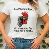 I May Look Calm Chicken Funny Rooster Tee Women's T-Shirt thumb 2