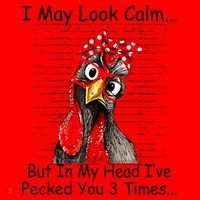 I May Look Calm But In My Head Ive Pecked You 3 Times Santa Hat thumb 1