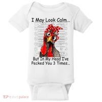 I May Look Calm But In My Head Ive Pecked You 3 Times Baby Bodysuit thumb 0