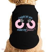 I Might Let You Make Me Juno Doggie Tank thumb 0
