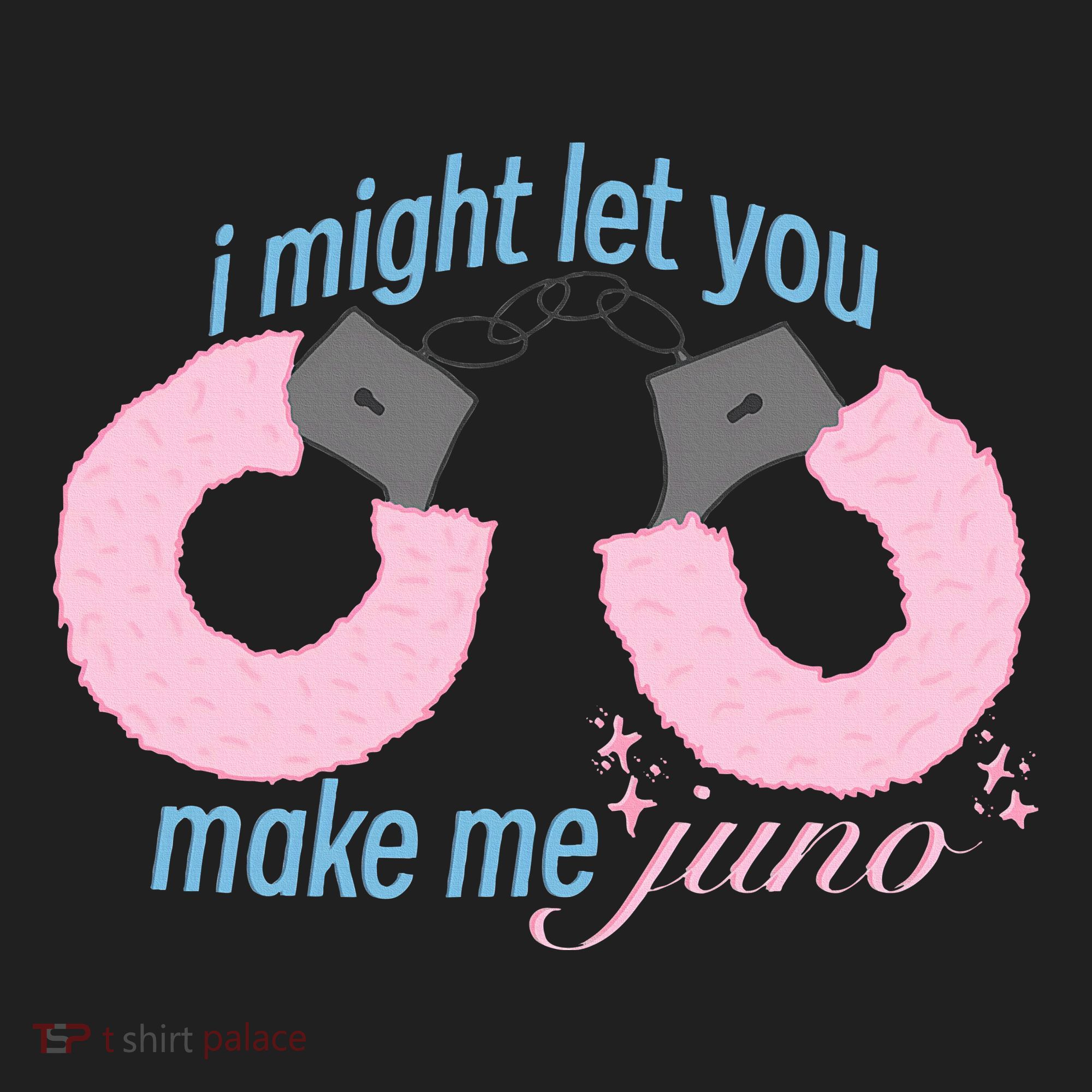 I Might Let You Make Me Juno Beanie