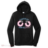 I Might Let You Make Me Juno Women's Hoodie thumb 0