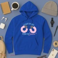I Might Let You Make Me Juno Hoodie thumb 3