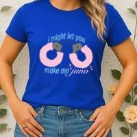 I Might Let You Make Me Juno Women's T-Shirt thumb 2