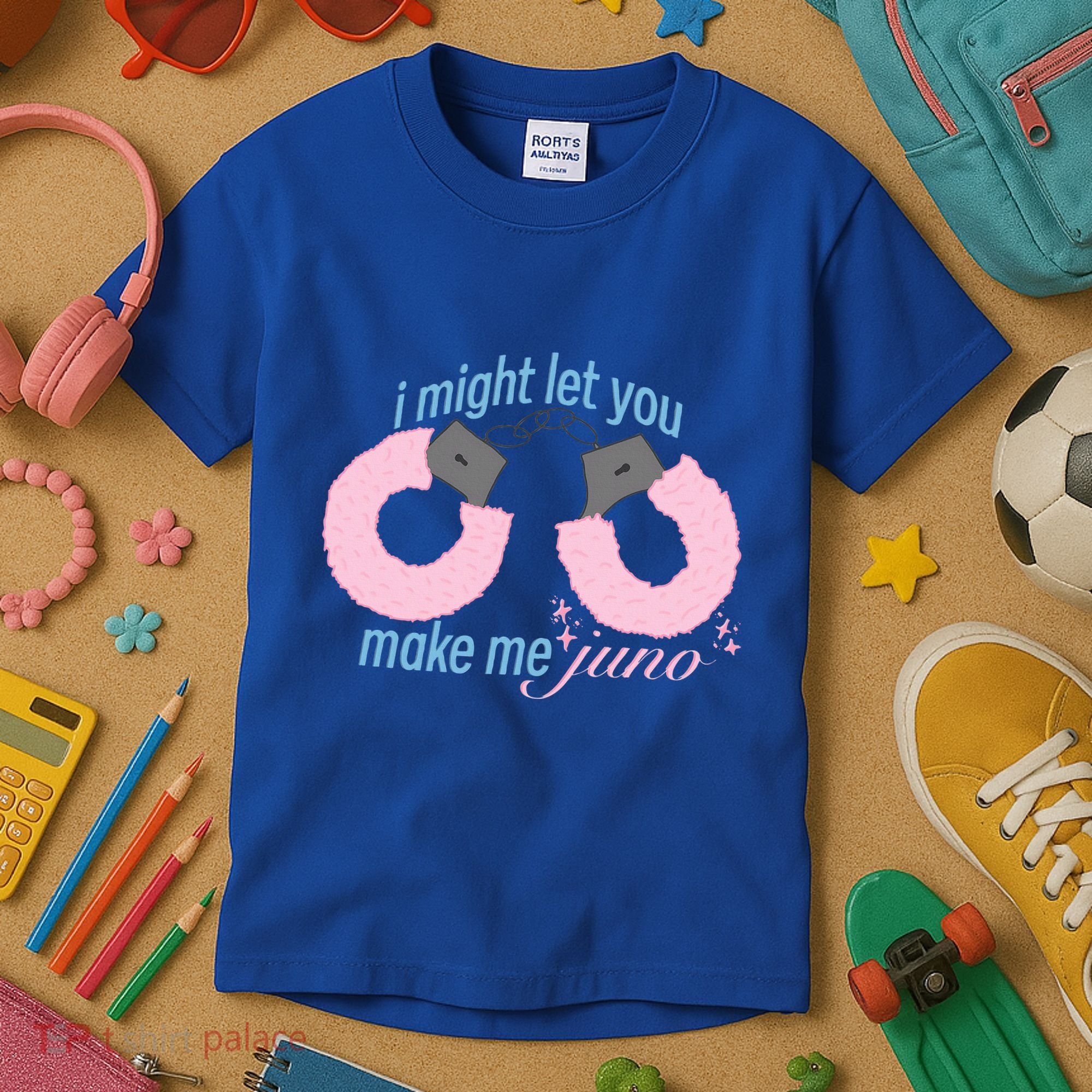 I Might Let You Make Me Juno Kids T-Shirt