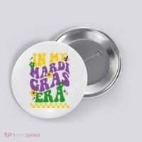 In My Mardi Gras Era Festive Party Button thumb 0
