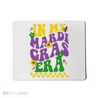 In My Mardi Gras Era Festive Party Mousepad thumb 0