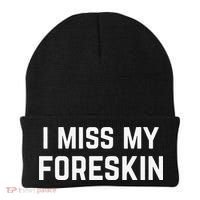 I Miss My Foreskin Funny Quote Beanie thumb 0