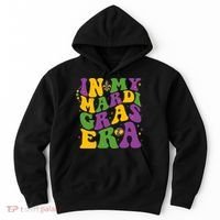 In My Mardi Gras Era Funny Holiday Hoodie thumb 0
