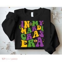 In My Mardi Gras Era Funny Holiday Sweatshirt thumb 2