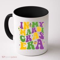 In My Mardi Gras Era Funny Holiday Coffee Mug thumb 0
