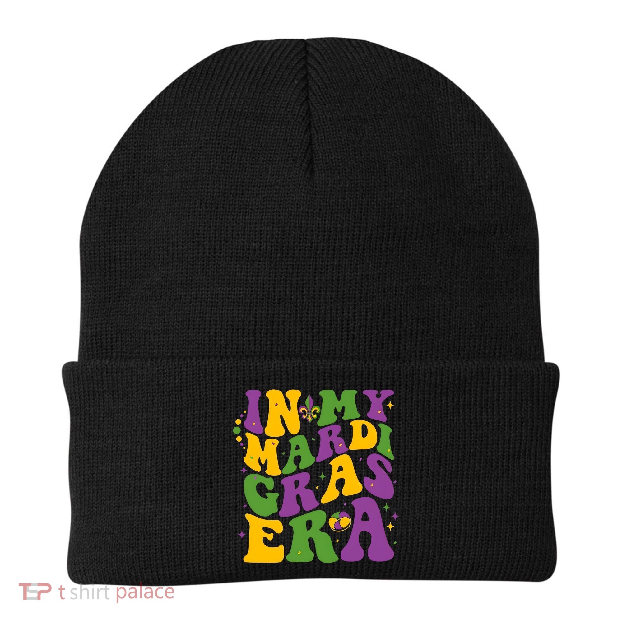 In My Mardi Gras Era Funny Holiday Beanie