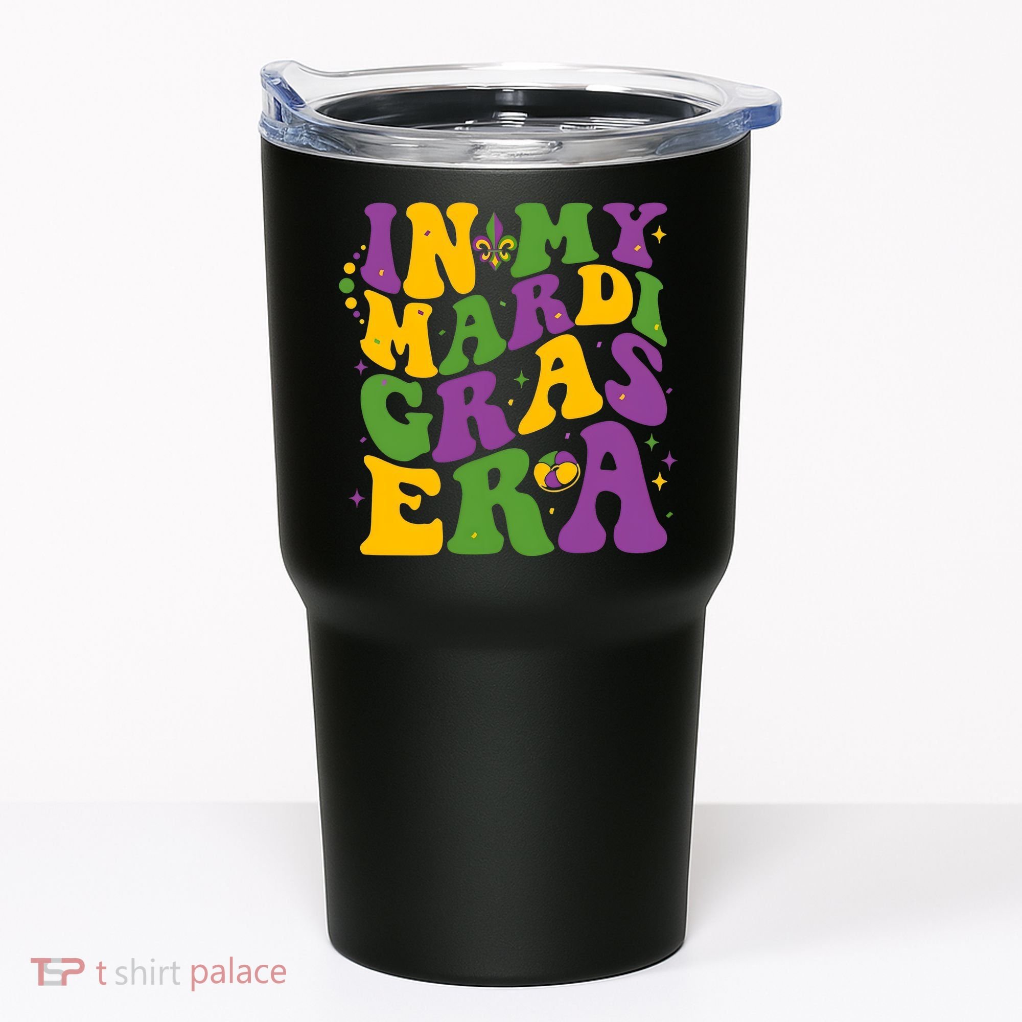 In My Mardi Gras Era Funny Holiday Tumbler