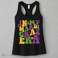 In My Mardi Gras Era Funny Holiday Women's Tank Top thumb 3