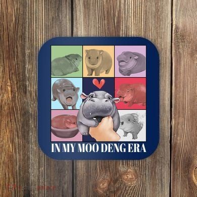 In My Moo Deng Era Funny Hippo Meme Coaster