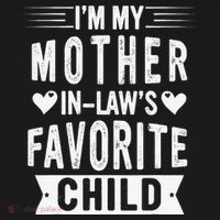 I'm My Mother In Law's Favorite Child Funny Parent Polo thumb 3