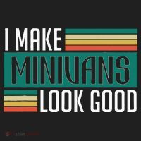 I Make Minivans Look Good Women's Sweatshirt thumb 2