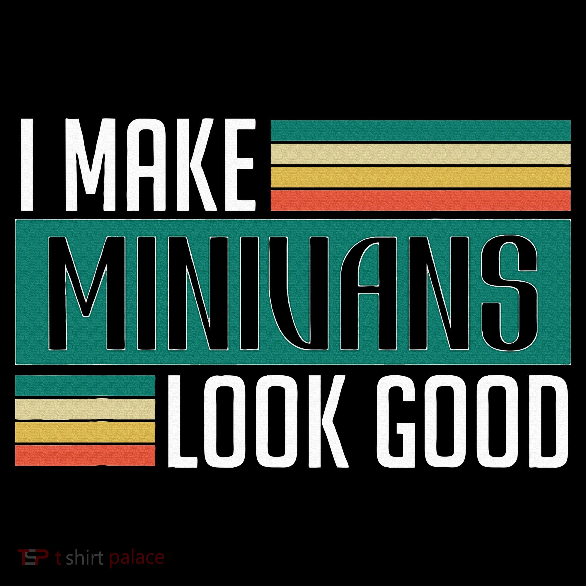 I Make Minivans Look Good Visor