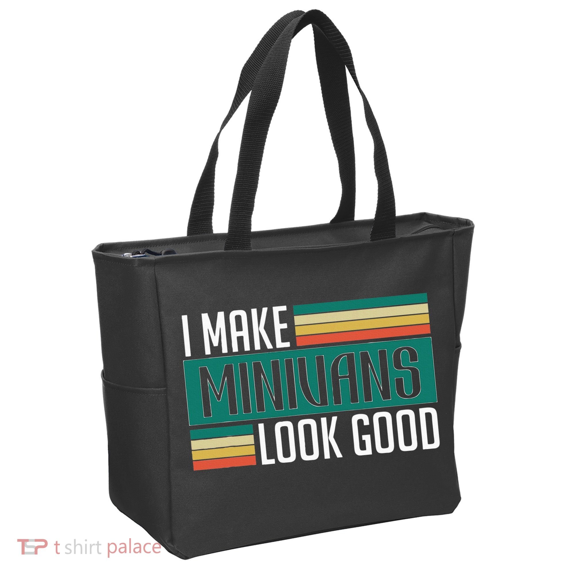 I Make Minivans Look Good Tote Bag