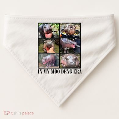 In My Moo Deng Era  Moo Deng Lover USA-Made Doggie Bandana