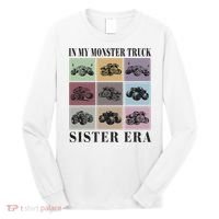 In My Monster Trucks Sister Era Long Sleeve Shirt thumb 0