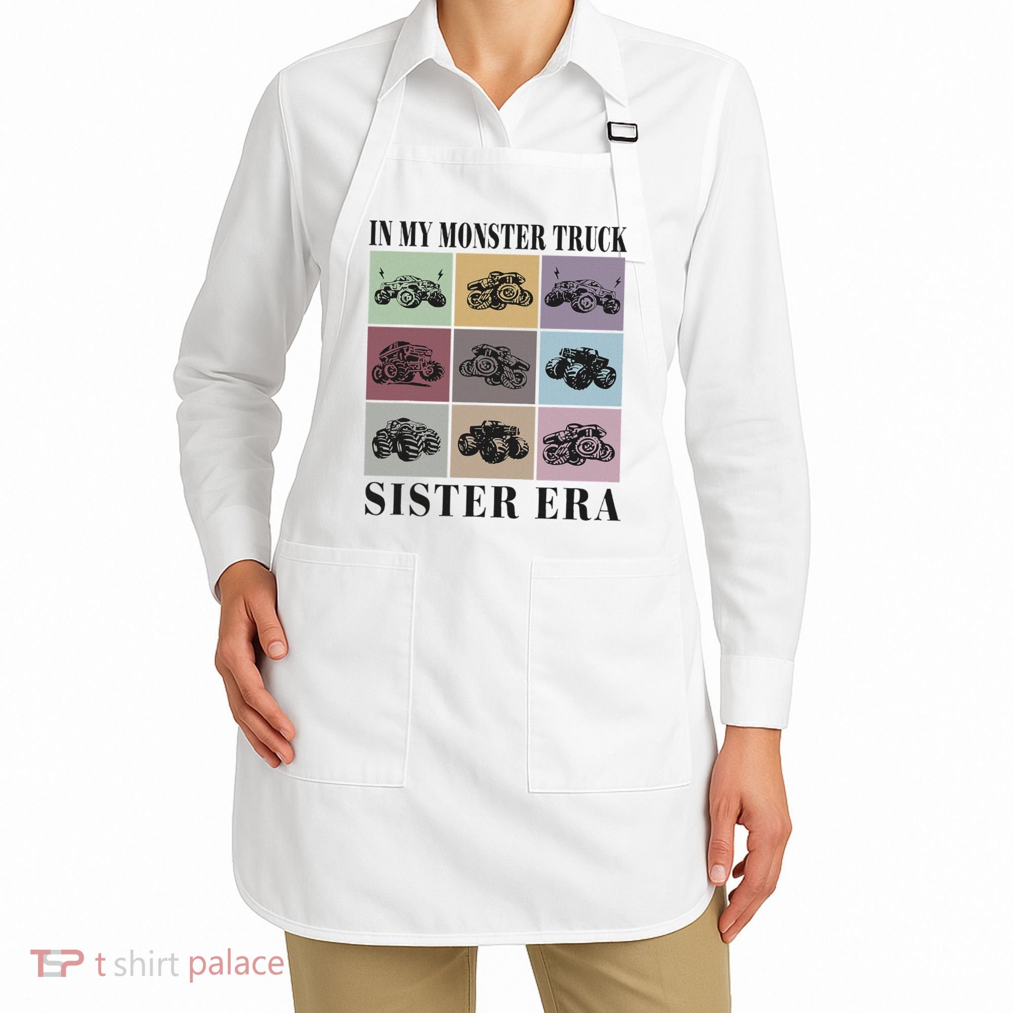 In My Monster Trucks Sister Era Apron