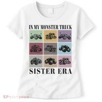 In My Monster Trucks Sister Era Women's T-Shirt thumb 0