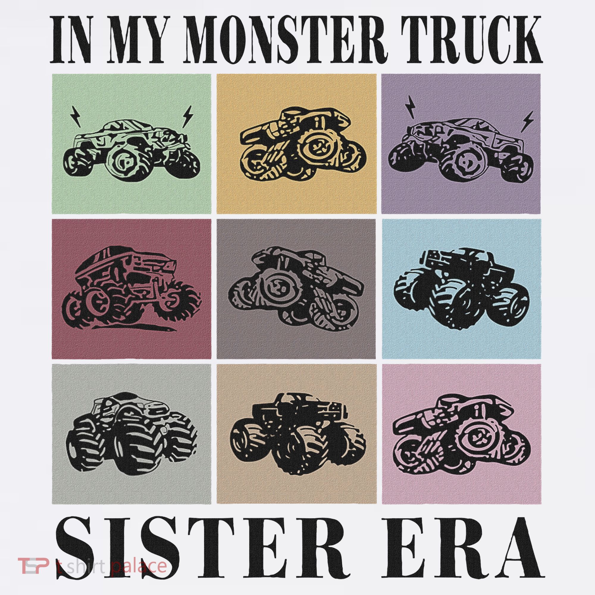 In My Monster Trucks Sister Era Kids Sweatshirt