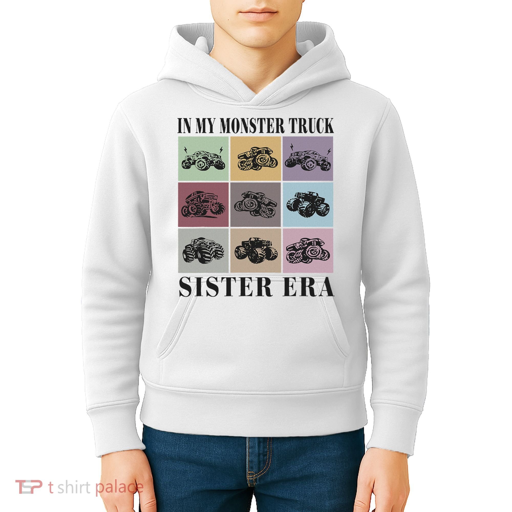 In My Monster Trucks Sister Era Kids Hoodie