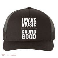 I Make Music Sound So Good Audio Sound Engineer Recording Yupoong Adult 5-Panel Trucker Hat thumb 0