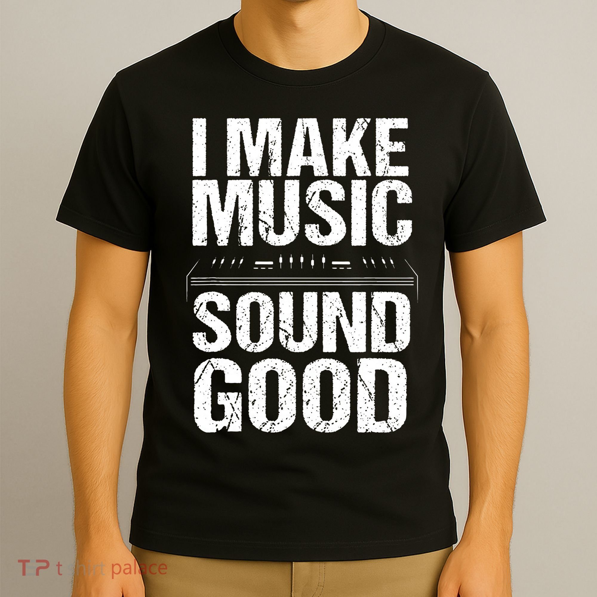 I Make Music Sound So Good Audio Sound Engineer Recording T-Shirt