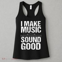 I Make Music Sound So Good Audio Sound Engineer Recording Women's Tank Top thumb 3
