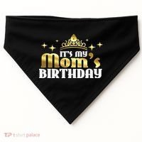 It's My Mom's Birthday Funny Cute Mama Gift For Mothers USA-Made Doggie Bandana thumb 0