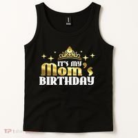 It's My Mom's Birthday Funny Cute Mama Gift For Mothers Tank Top thumb 2
