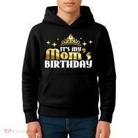 It's My Mom's Birthday Funny Cute Mama Gift For Mothers Kids Hoodie thumb 4