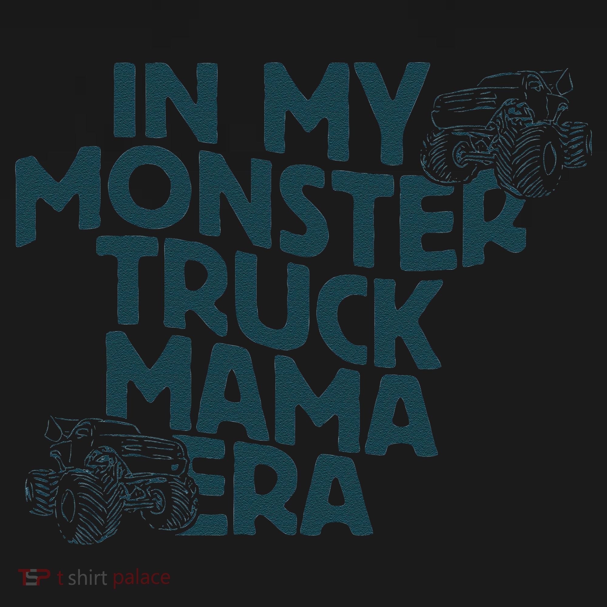 In My Monster Truck Mama Era Gift Visor